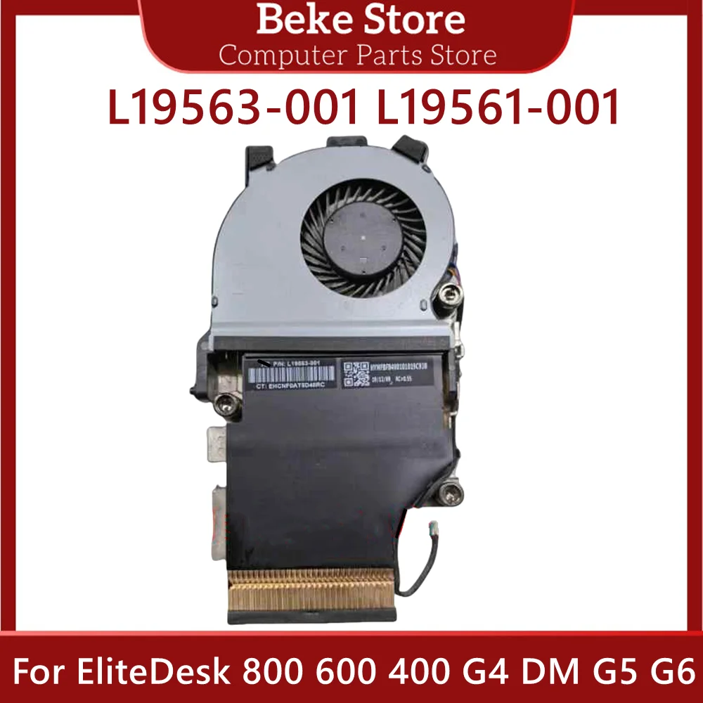 Beke L19563-001 L19561-001 Original For HP EliteDesk 800 600 400 G4 DM G5 G6 Cooling Fan Heatsink Cooler Fan Radiator