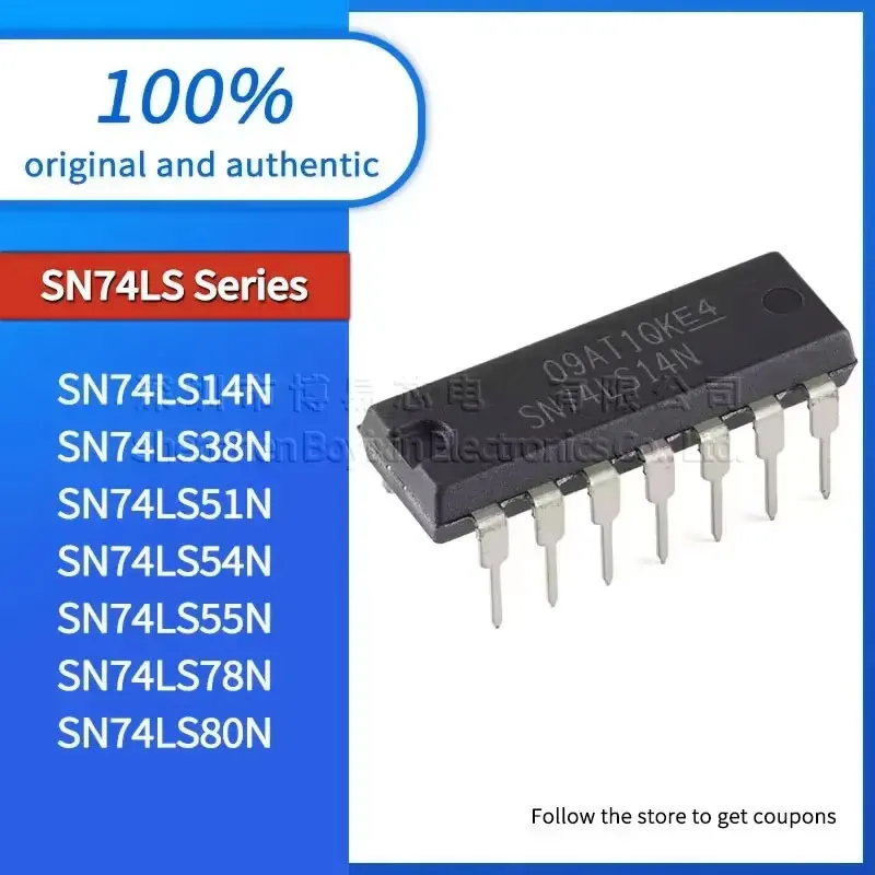 

1PCS SN74LS14N SN74LS38N SN74LS51N quality assurance SN74LS54N SN74LS55N SN74LS78N SN74LS80N