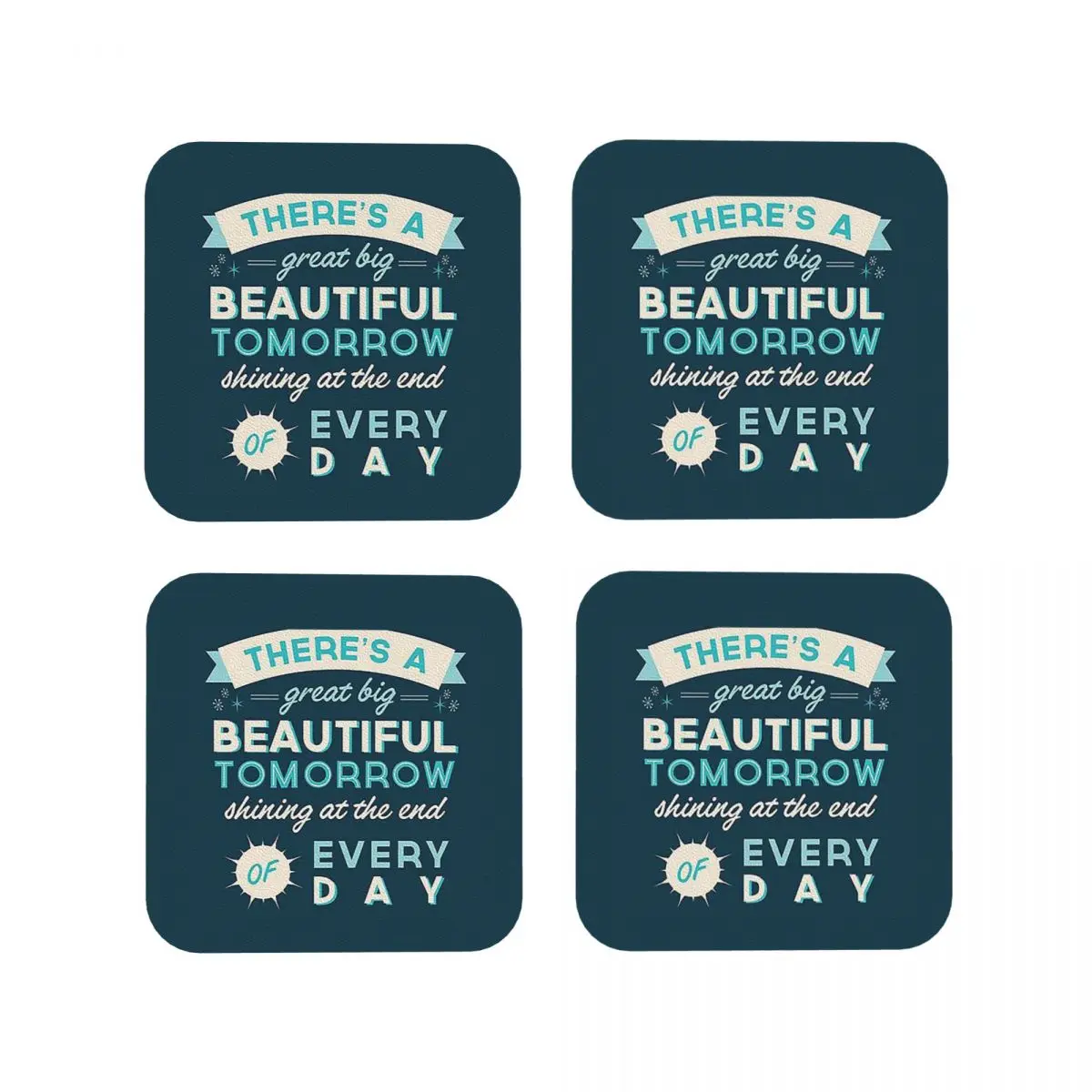 Beautiful Tomorrow Coasters Kitchen Placemats Non-slip Insulation Cup Coffee Mats For Decor Home Tableware Pads Set of 4