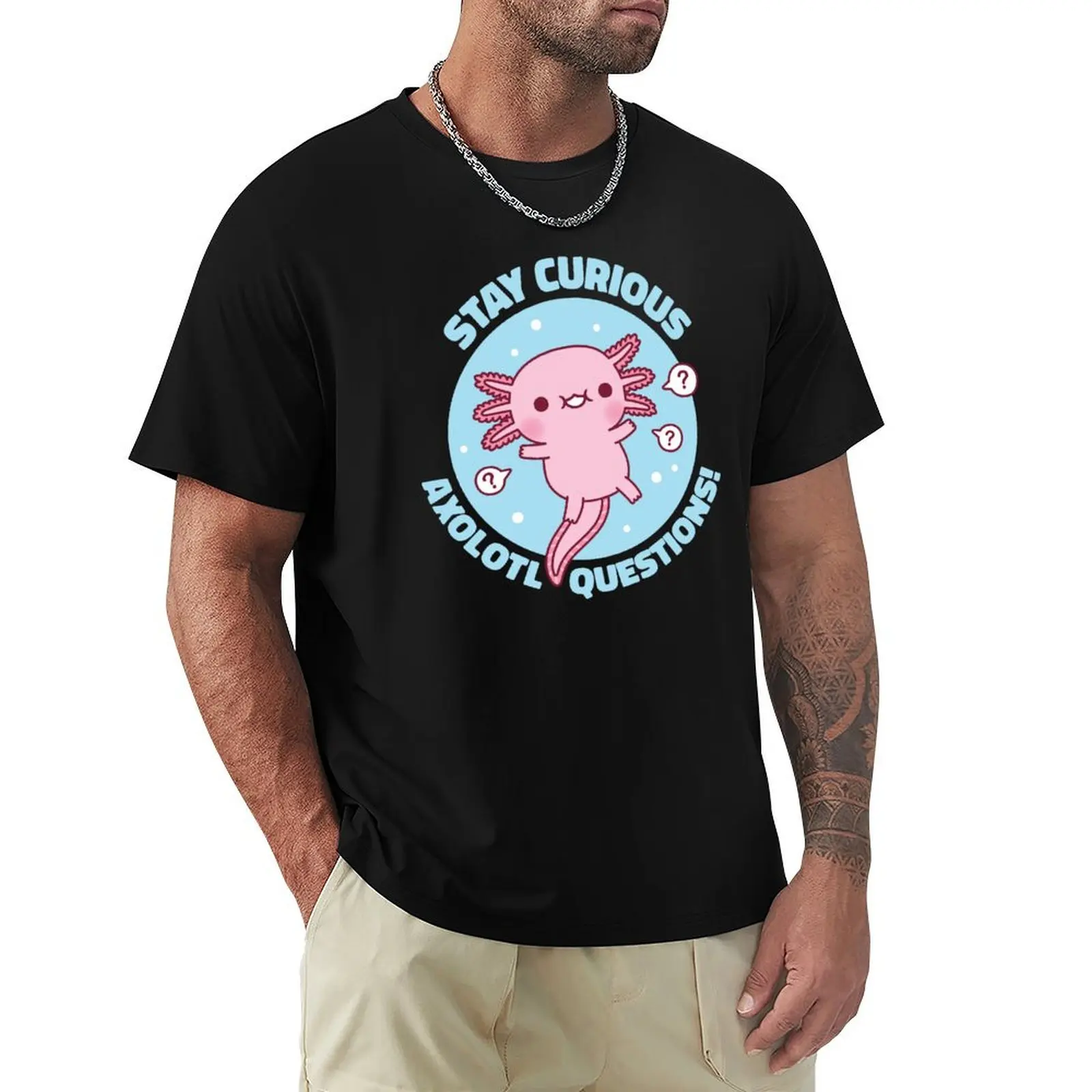 Funny Stay Curious Axolotl Questions Pun T-Shirt Festive Simple T-Shirt