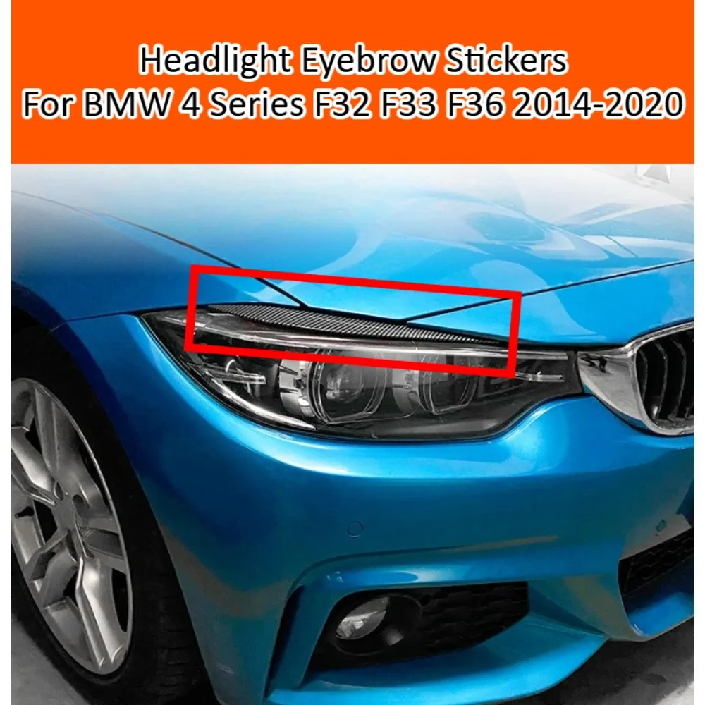 

Headlight Eyebrow Stickers For BMW 4 Series F32 F33 F36 2014-2020 Front Lamp Decal Exterior Styling Modification Accessories Kit