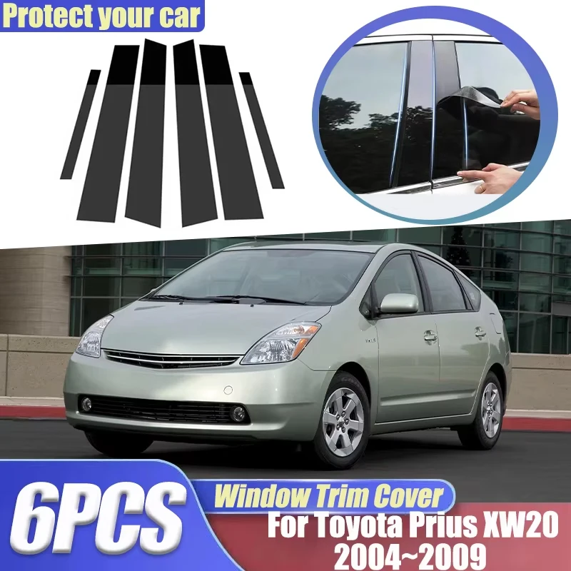 

For Toyota Prius XW20 Accessories 20 2004~2009 2005 2006 Auto Window Trim Cover B C Pillar Center Column Sticker Car Accessories