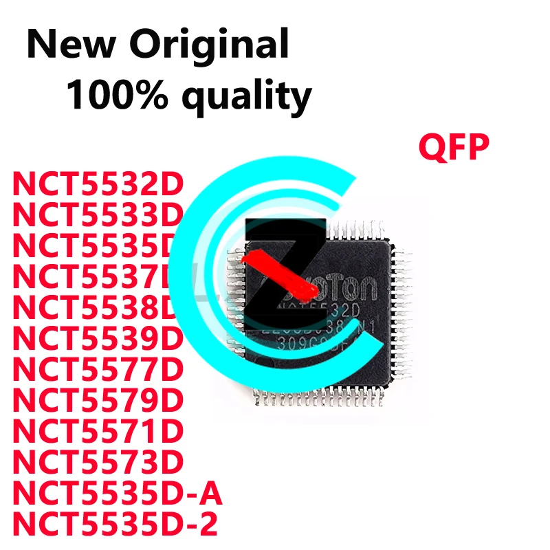1/PCS New NCT5532D NCT5533D NCT5535D NCT5537D NCT5538D NCT5539D NCT5577D NCT5579D NCT5571D NCT5573D NCT5535D-A NCT5535D-2 QFP