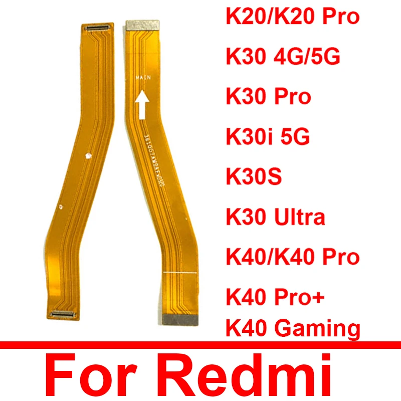 Motherboard LCD Display Flex Cable For Redmi K20 K30 K40 Pro Plus K30i K30S K30Ultra K40 Gaming LCD Mainboard Flex Ribbon Parts