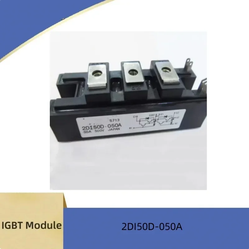 

New IGBT Module 2DI50D-050A 2DI50D-050 2DI30D-050 2DI30D-050A 2DI75D-050 2DI75D-050A 2DI75D-050B 2DI100D-050 2DI150D-050