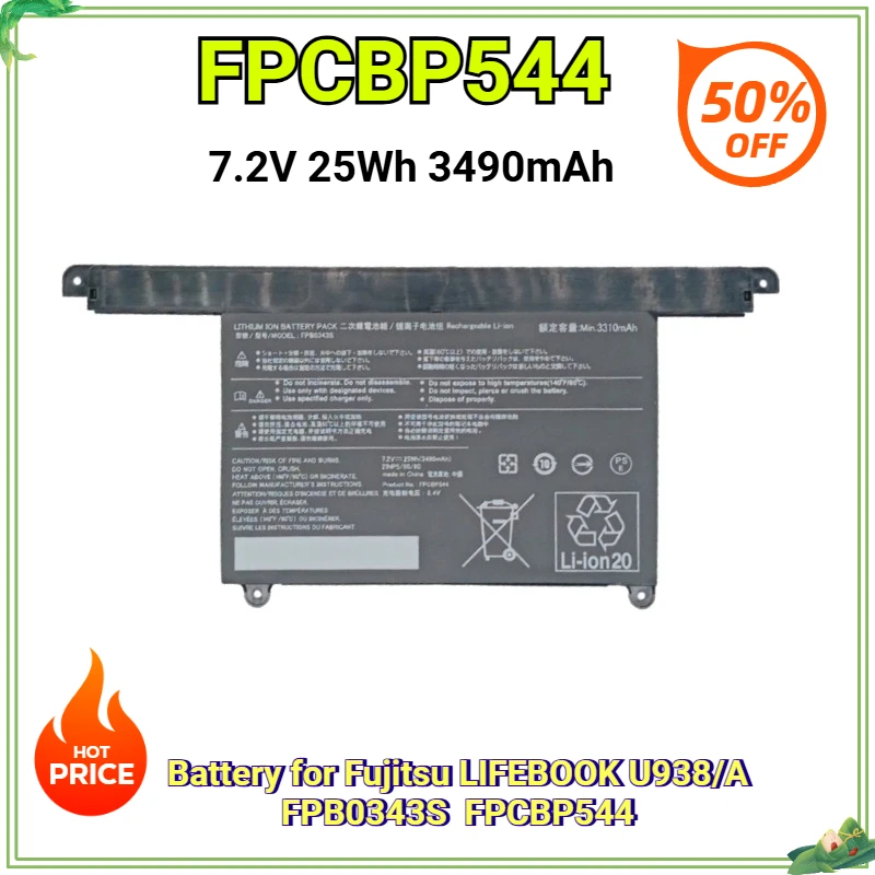 

Laptop Battery for Fujitsu LIFEBOOK U938/A FPB0343S FPCBP544 Replacement Battery 7.2V 25Wh 3490mAh Rechargeable Bateria