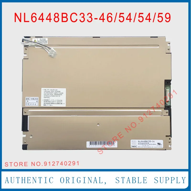 NL6448BC33-46 NL6448BC33-54 NL6448BC33-59 For NEC Original NEW 10.4 Inch NL6448BC33-53 LCD Display Screen Panel