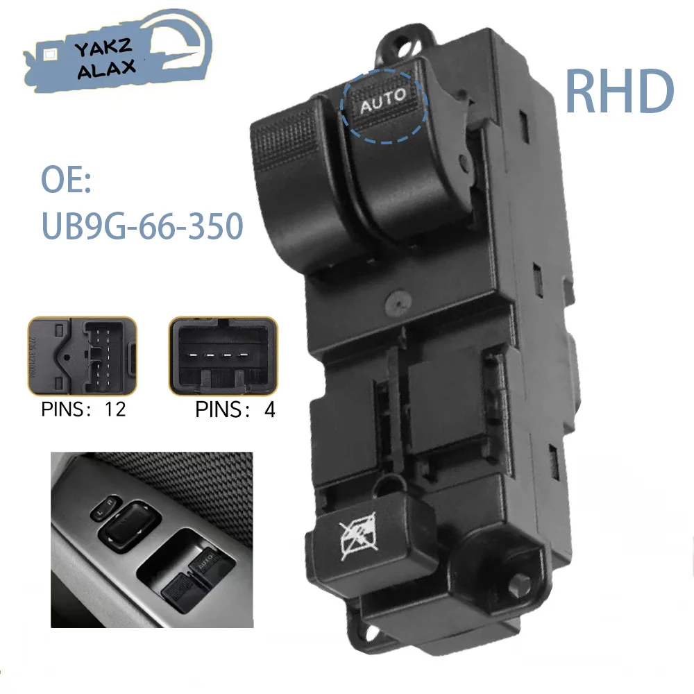 UB9G-66-350 for Mazda BT50 2006 2007 2008 2009 2010 2011 Right Hand 2Doors Electric  Master Power Window Control Switch Button