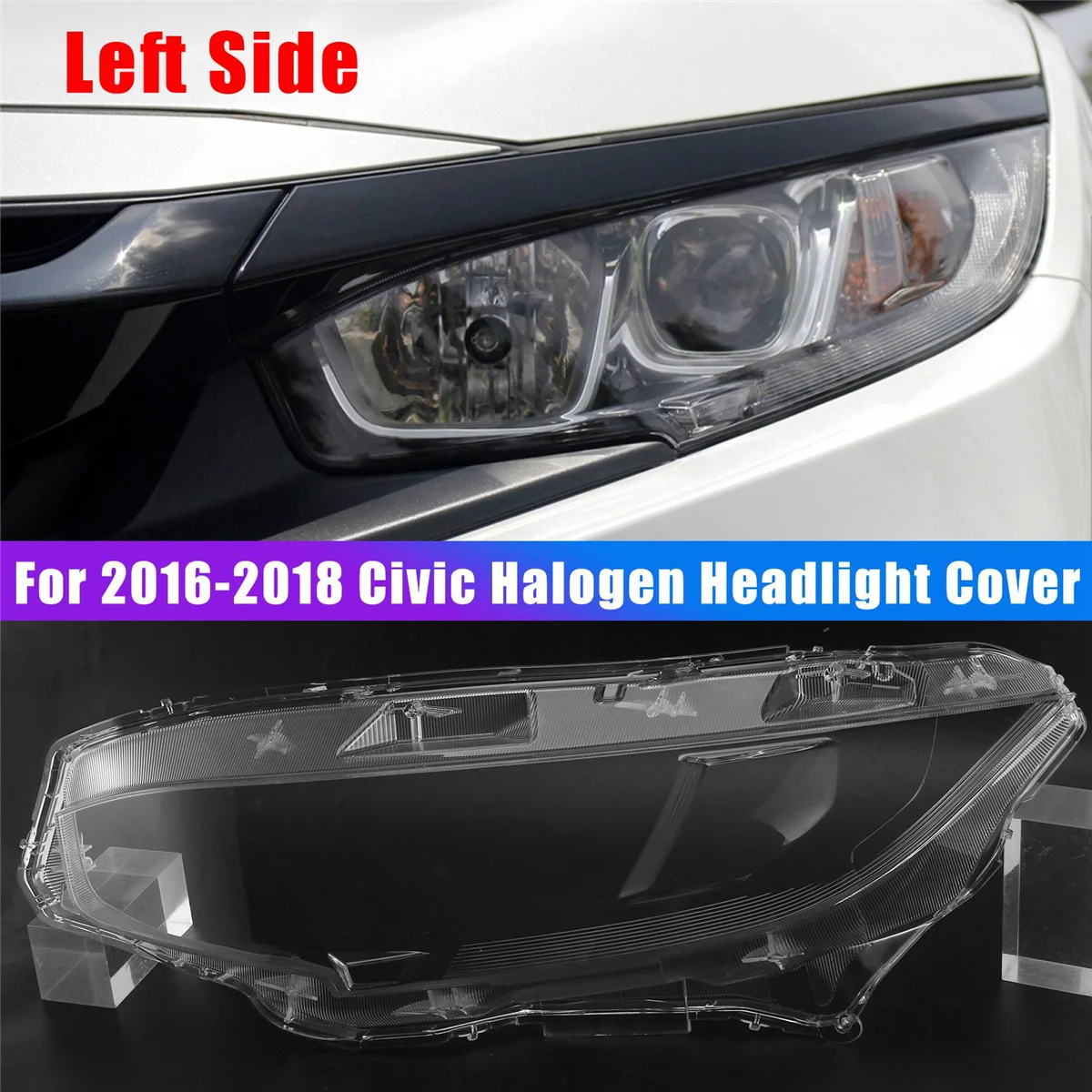 Left Headlight Lens Cover for 2016 2017 2018 2019 Honda Civic Halogen Head Light Lens Lamp Shade Auto Light Cover Shell