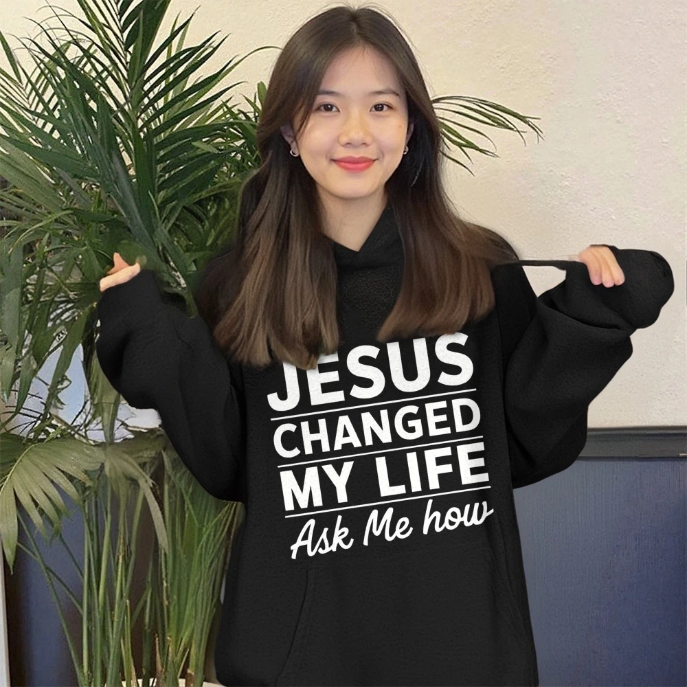 

Толстовки с буквенным принтом «Иисус изменил свою жизнь», осенне-зимние повседневные свободные толстовки с круглым вырезом, футболки, уличная одежда