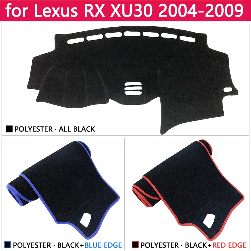 for Lexus RX 2004~2009 XU30 Anti-Slip Mat Dashboard Cover Sunshade Dashmat Protect Car Accessories RX300 RX330 RX350 RX400h 2006