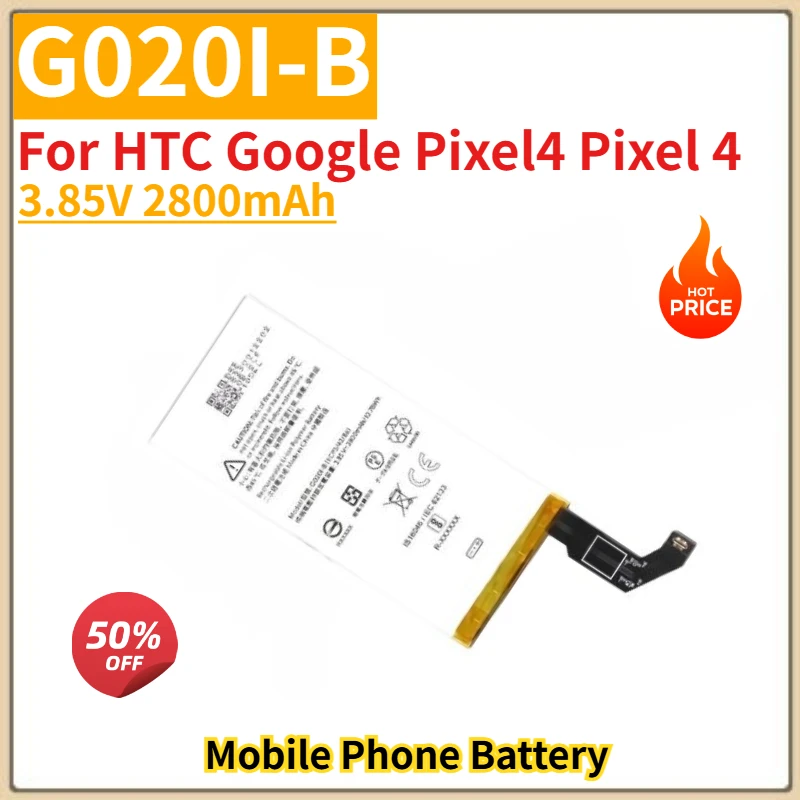 High Quality G020I-B Phone Battery 3.85V 2800mAh For HTC Google Pixel4 Pixel 4 Brand New Replacement Battery