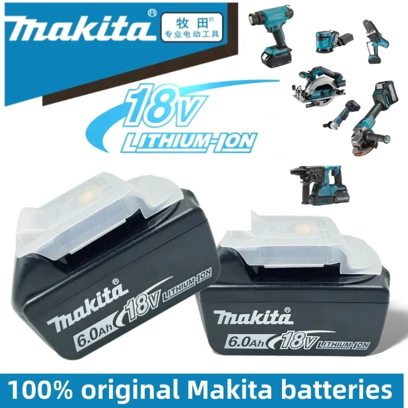 

100% Compatible Makita 18V 6.0Ah Rechargeable Power Tool Battery Lithium ion Replacement BL1830B BL1850B BL1860B BL1815 BL1840