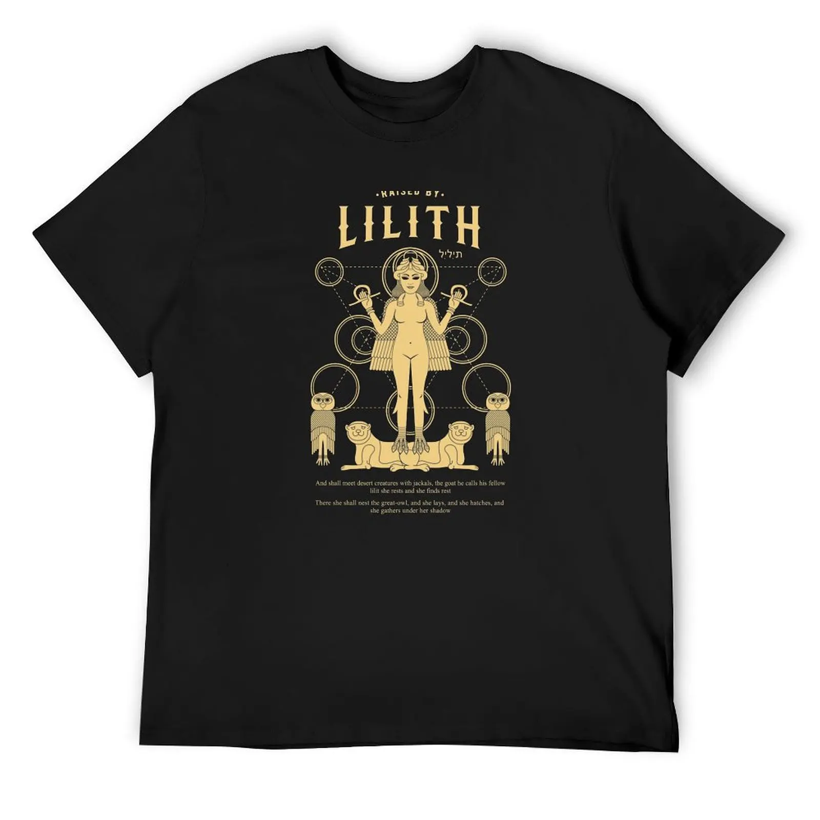 

RAISED BY LILITH T-Shirt anime figures funny gifts summer shirt sports fans clothing for men