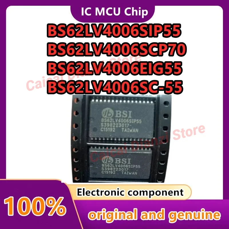 

10pcs/lot BS62LV4006SIP55 BS62LV4006SCP70 BS62LV4006EIG55 BS62LV4006SC-55