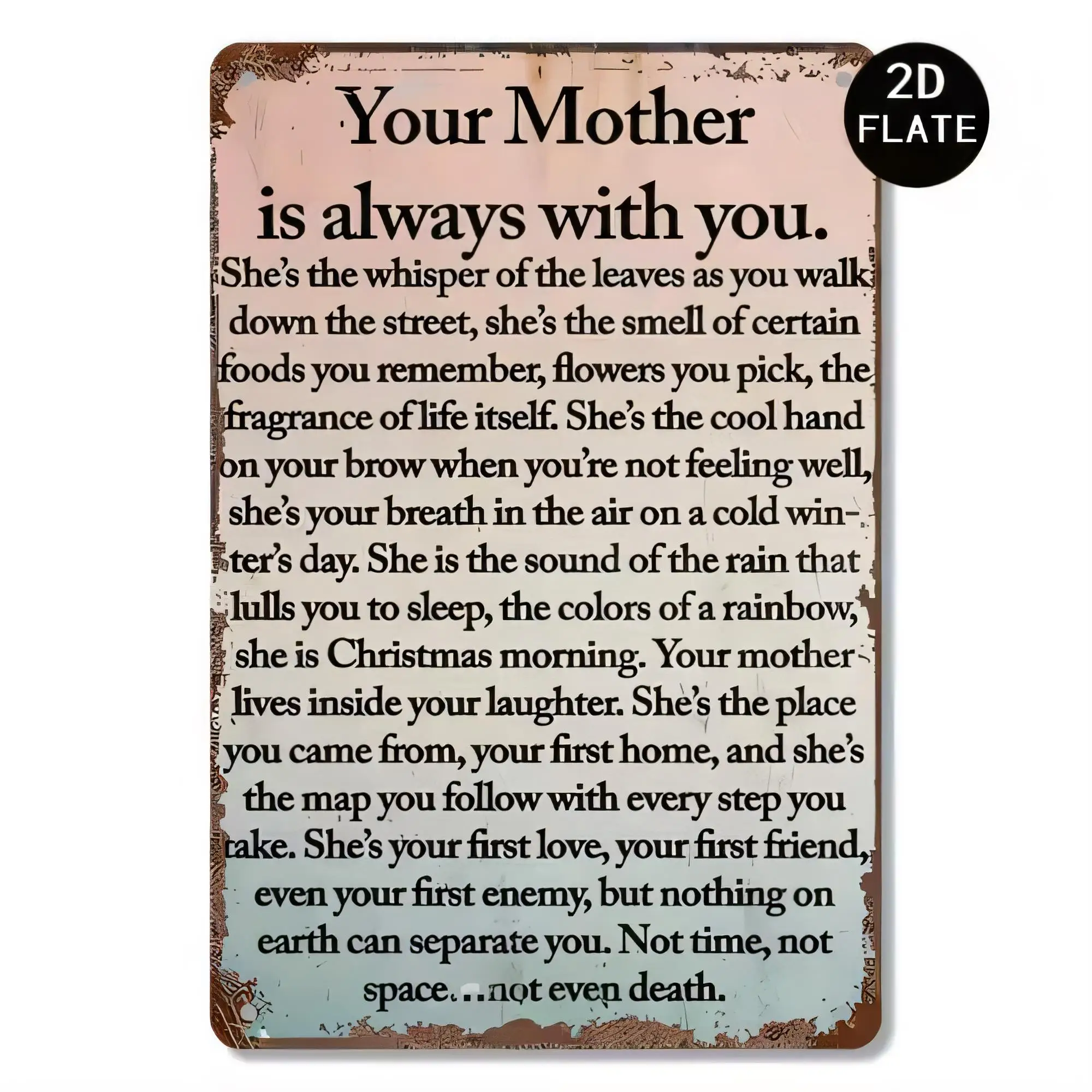 Tin Sign Your Mother Is Always With You Vintage Quote Metal Plaque e Retro Wall Decor for Home Bedroom Hallway Gift   Waterproof