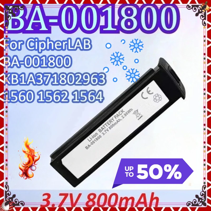 

800 мАч 3,7 В BA-001800 Высококачественная аккумуляторная батарея для сканера штрих-кода для CipherLAB BA-001800 KB1A37 1802963 1560 1562 1564