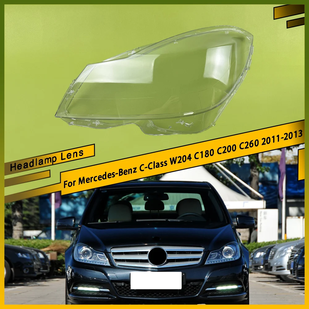 

Car Headlamp Lens Cover Transparent Lampshade Clear Headlight Shell For Mercedes-Benz C-Class W204 C180 C200 C260 2011 2012 2013
