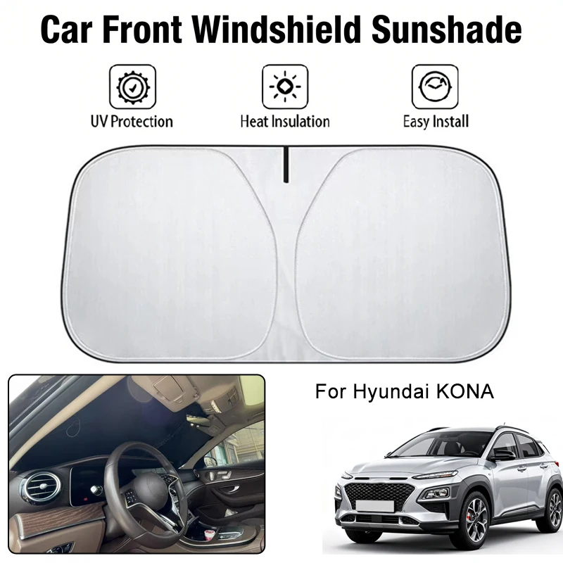 

Car Front Windshield Sunshade Cover For Hyundai KONA UV Block Heat Insulation Auto Interior Sun Protection Accessories