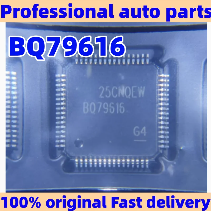 BQ79616 BQ79616PAPRQ1 New Energy Vehicle BMS Battery Monitoring and Management Chip car accessories
