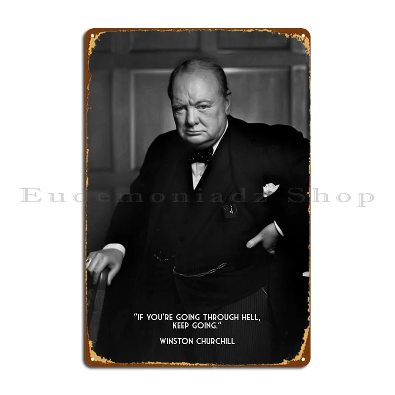 Winston Churchill Hell Metal Plaque Poster Rusty Decoration Pub Plates Design Wall Pub Tin Sign Poster