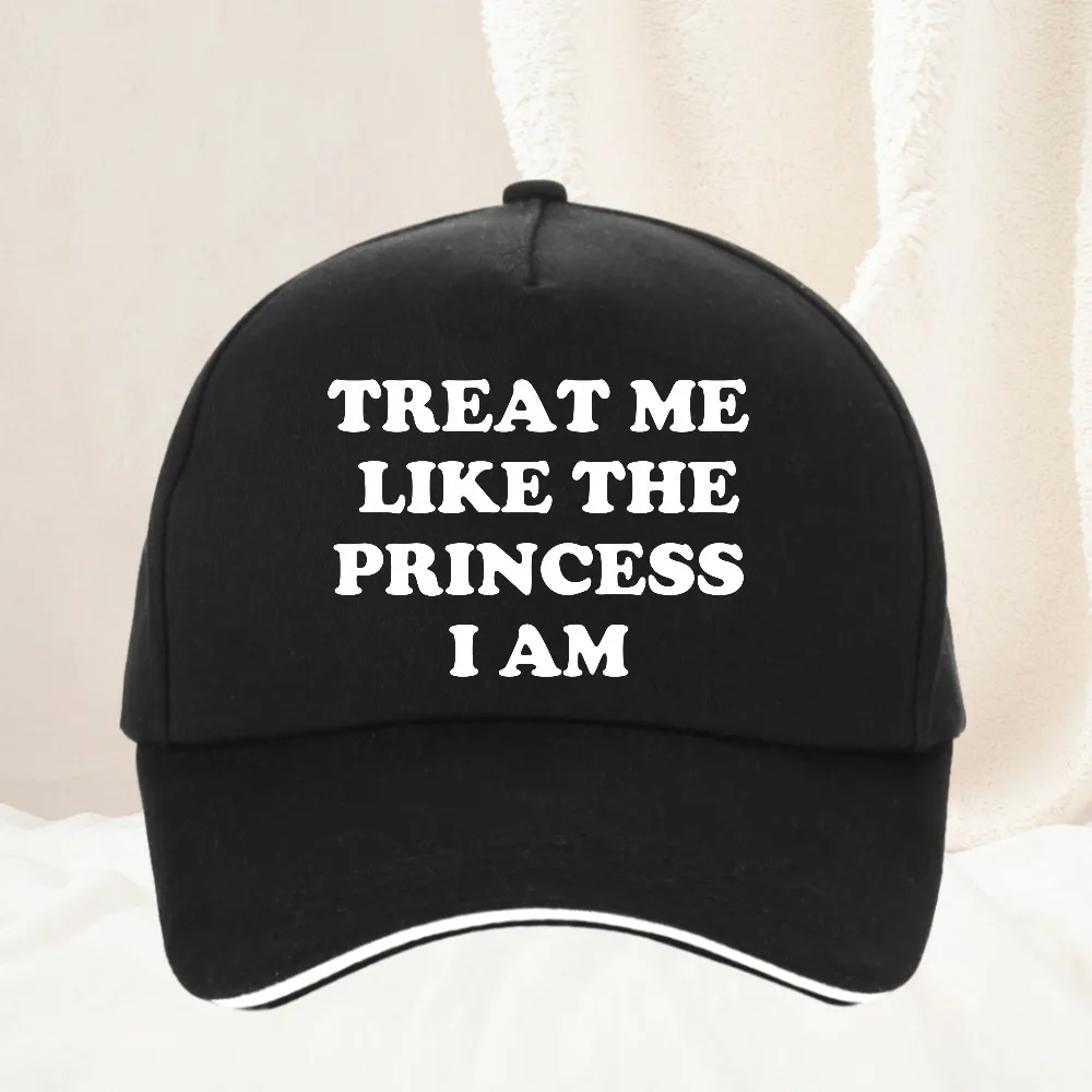 Treat Me Like The Princess I Am Funny Letters Printed Women's Baseball Cap Adjustable Snapback Hip Hop Hat
