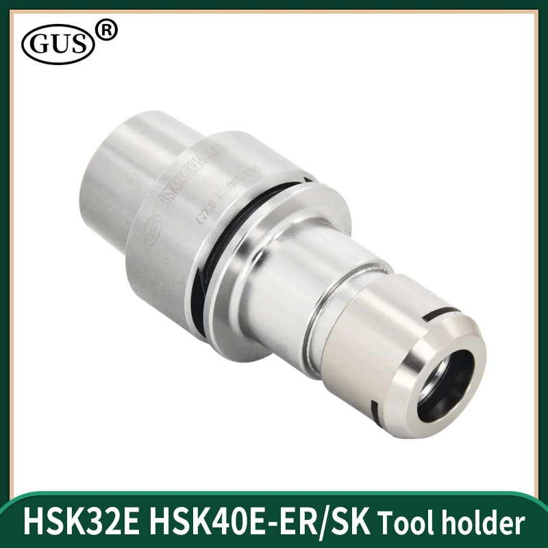 HSK32E HSK40E HSK50E Tool Holder ER11 ER16 ER20 ER25 ER32 SK10 SK16 Collet Chuck Stainless Steel HSK ER SK Lathe Machining Tools