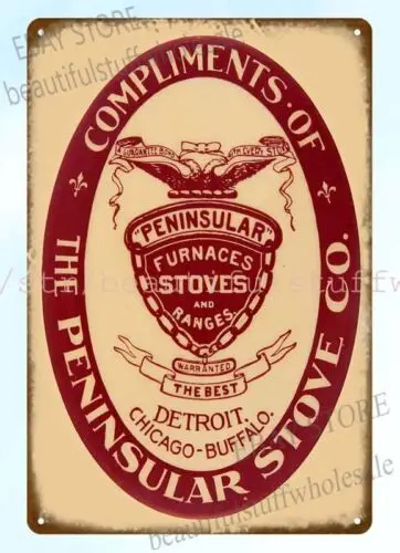 1910s Peninsular Furnaces Stoves Ranges Detroit Chicago Buffalo metal tin sign