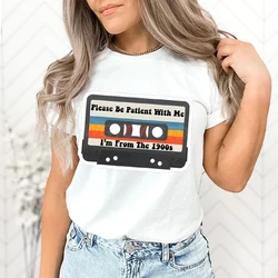 Vintage T Shirts for Women Please Be Patient with Me I'm From The 1900s Graphic Tee Funny Quotes Shirts Adult Humor Casual Tops