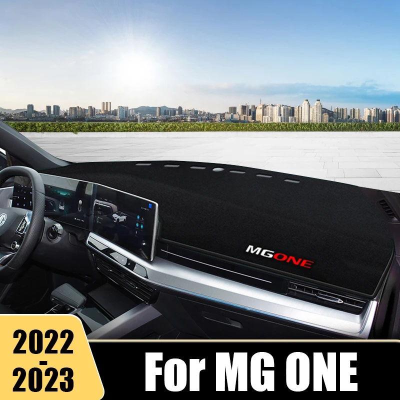 

For MG ONE MGONE 2022 2023 Car Dashboard Cover Sun Shade Avoid Light Mat Non-Slip Pad Instrument Panel Carpet Auto Accessories