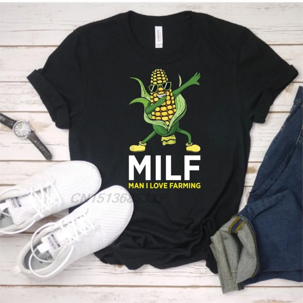 Milf I Love Farming Corn Cob Dab Dancing Women Funny T-shirts Really Like Goats Unisex Retro T Shirt Keep It Bigfoot Tee Shirt