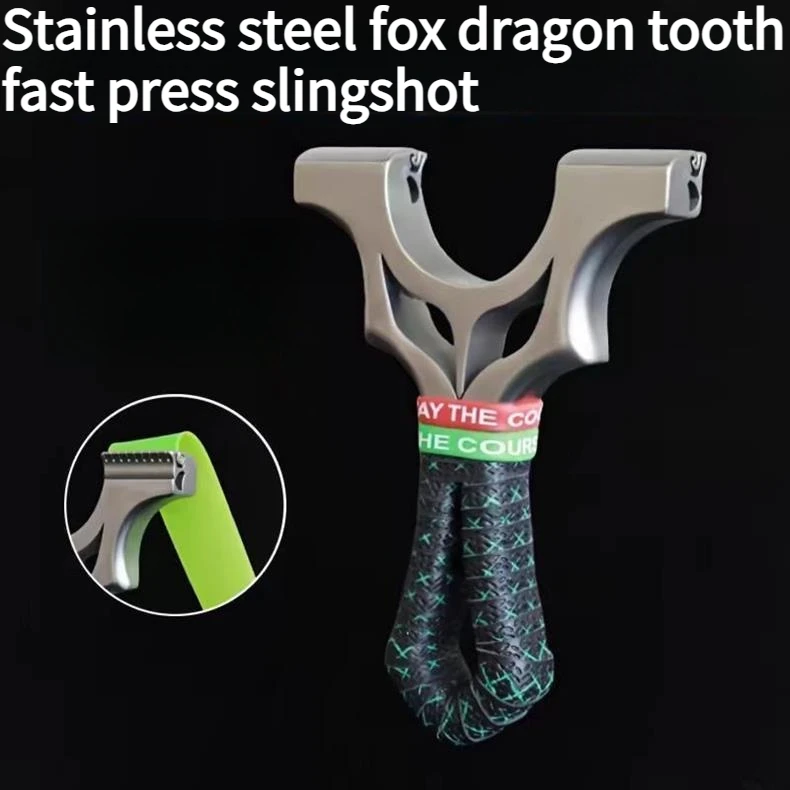 Stainless Steel Fox Dragon Tooth Fast Press Slingshot Outdoor High-precision Competitive Slingshot