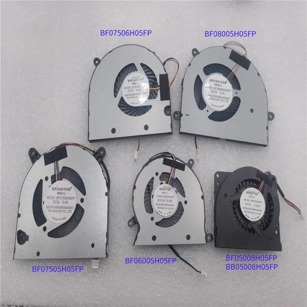 Adatto per ventola per notebook BF08005H05FP 7505 7506 5005 BROAD 6005 5008