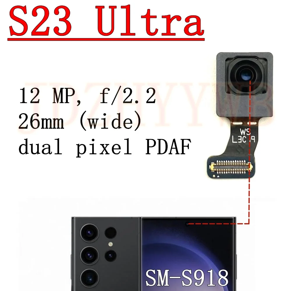 Front Rear Camera For Samsung Galaxy S23 Ultra 5G S918B S918U S918E S918N Frontal Selfie Wide Back Main 200MP Camera Module Flex