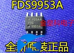 

30 шт. оригинальные новые FDS9953A FDS9953 MOS FET SOP-8