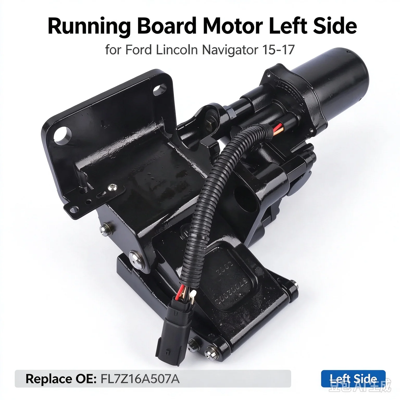 AP03 Left Side Running Board Motor for Ford Lincoln Navigator 15-17 FL7Z16A507A