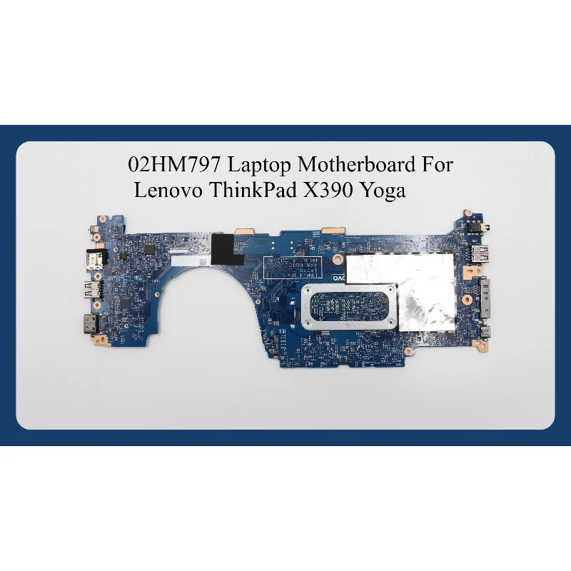 

Материнская плата для ноутбука Lenovo ThinkPad X390 Yoga 02HM797, материнская плата для ноутбука i5-8365U, 8G, системная плата процессора ПК, протестированная работа