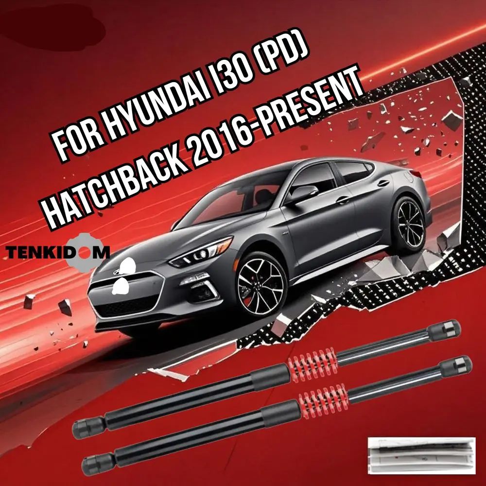 Trunk Lift Supports for Hyundai i30 (PD) Hatchback 2016-present Shock absorbers for Automobiles with Springs Liftgate