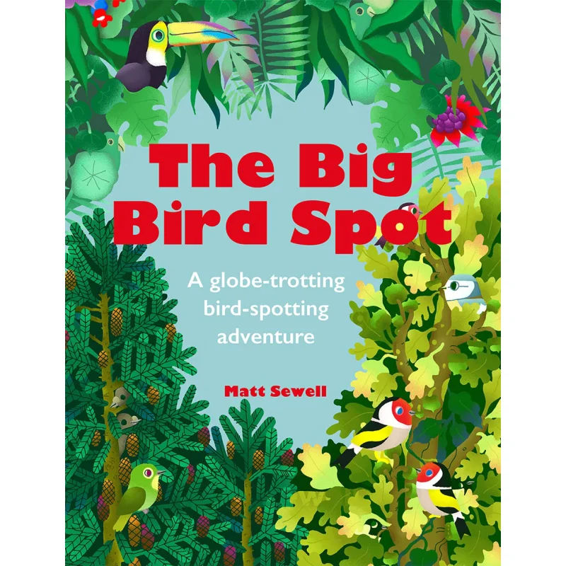 

Книга The Big Bird Spot Matt Sewell FARSHORE 9781843653264