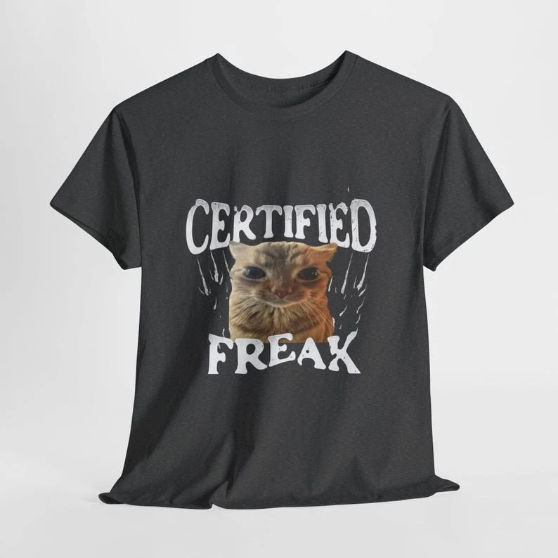Certified Freak Cat Metal T-shirt Oversized Unisex Cotton Streetwear Trendy Casual Loose Vintage Loose Short Sleeves hot product