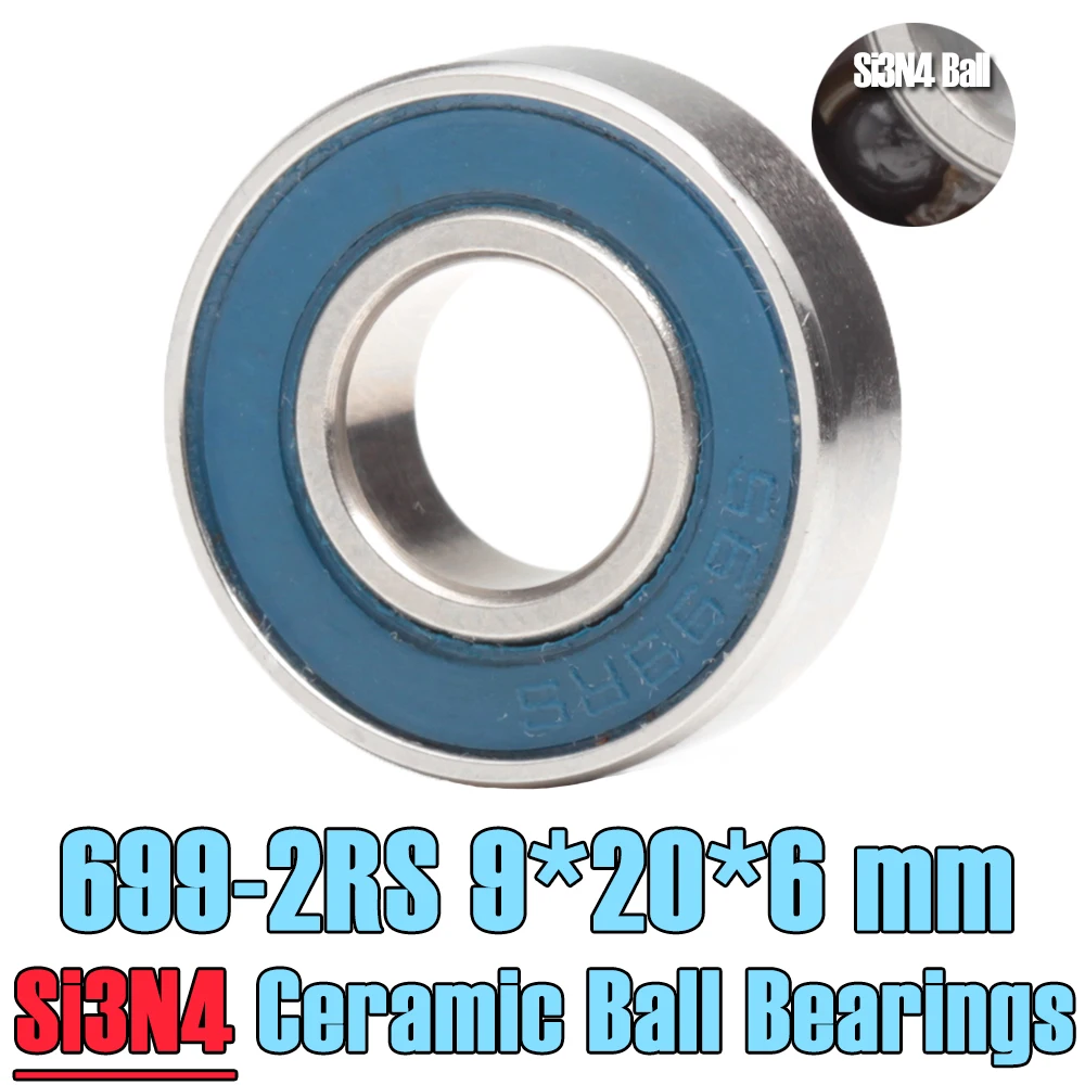 699 Hybrid Ceramic Bearing 9*20*6 mm ( 1 PC ) Industry Motor Spindle 699HC Hybrids Si3N4 Ball Bearings 3NC 699RS