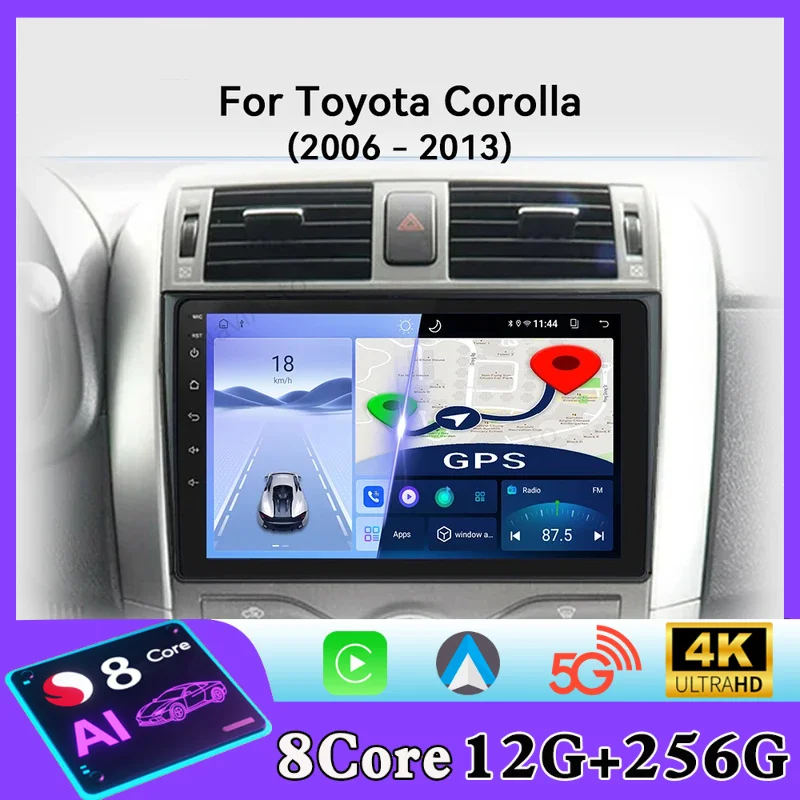 For Toyota Corolla E140 E150 2006 - 2013 Car Radio Android Automotive Multimedia Video Player GPS Navigation Screen Auto Stereo