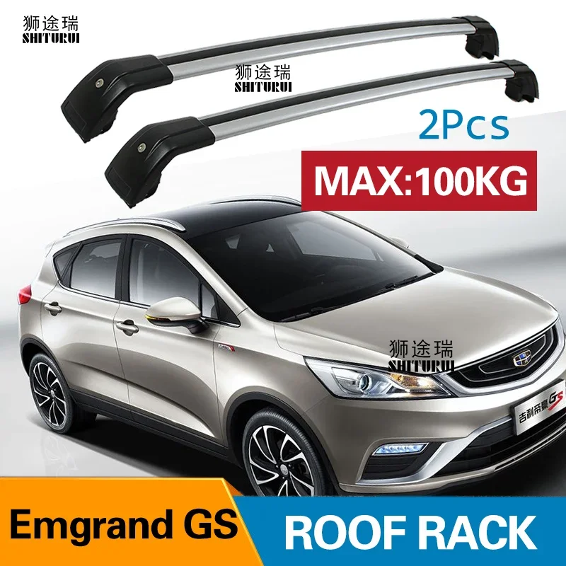 2Pcs Roof bars For Geely Emgrand GS 2016-2018 Aluminum Alloy Side Bars Cross Rails Roof Rack Luggage shayu