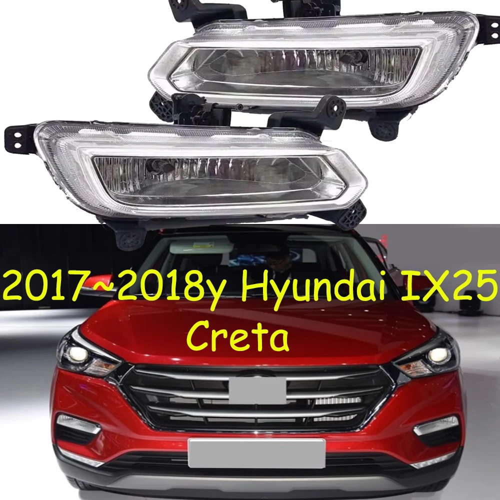 

1pcs car bupmer head light for Hyundai IX25 fog light creta halogen bulb 2017~2019y car accessories DAYTIM for Hyundai headlamp