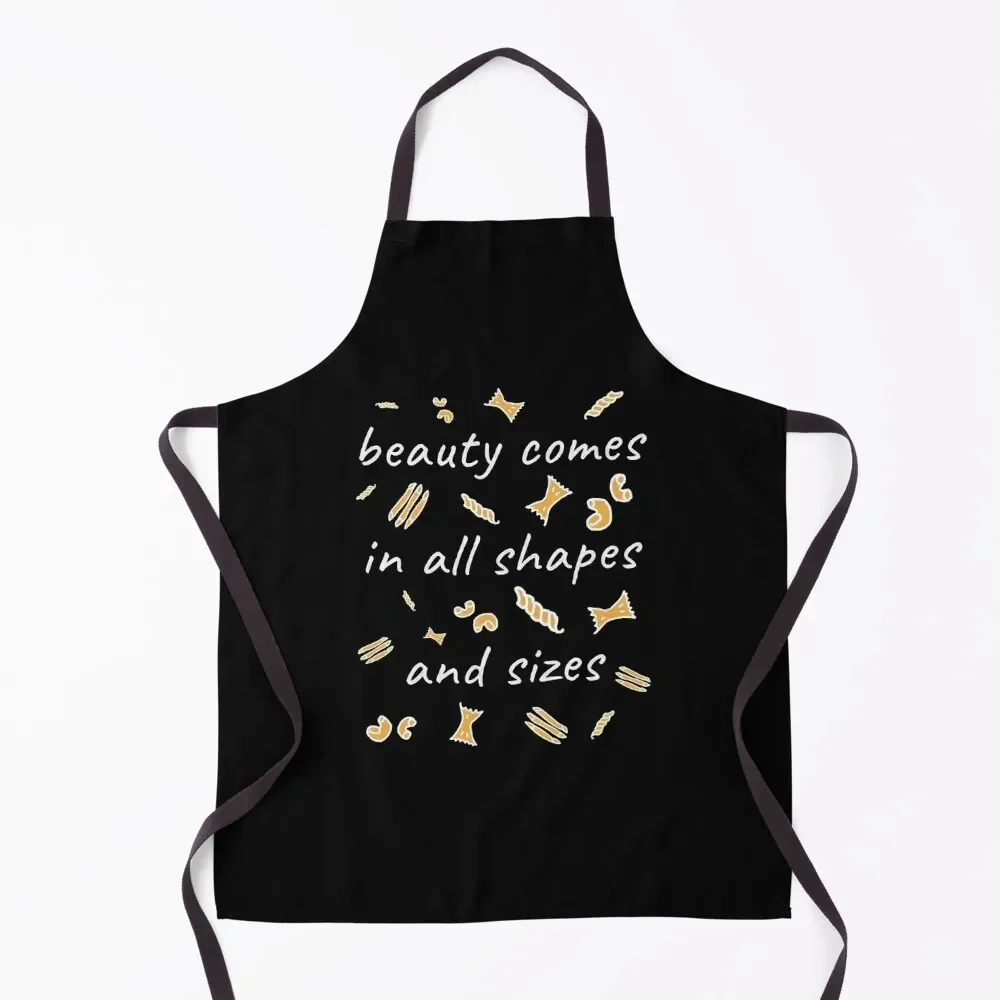 

Beauty Comes In All Shapes Cute Pasta Lover Apron New year's for kitchen useful Sexy Restaurant Apron