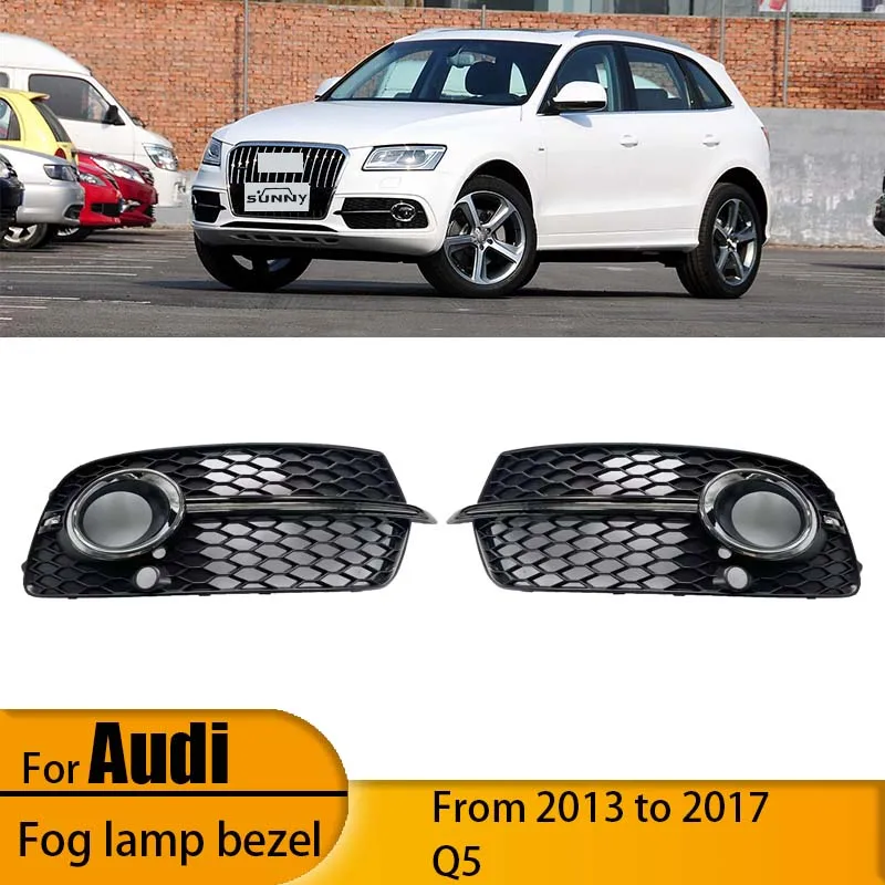 

Suitable for Audi Q5 Fog Lamp Bezel Sport Q5Sline Fog Lamp Cover Lower Grid Grille 8R0807681S2