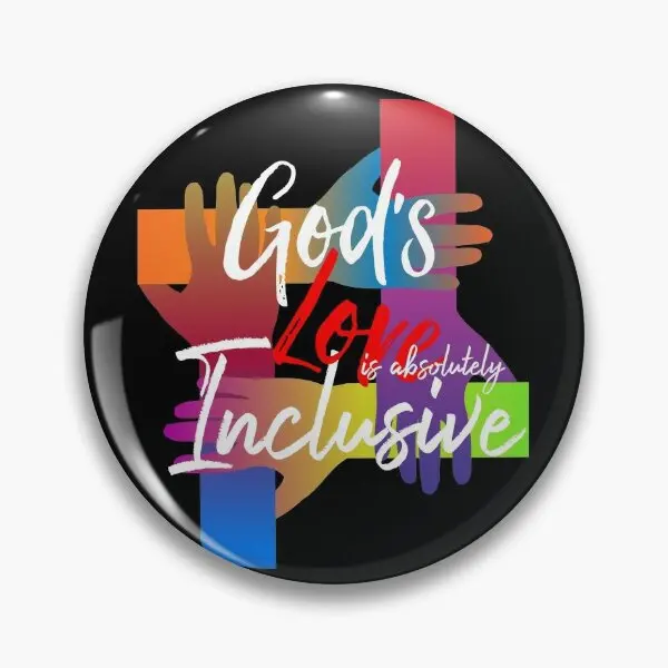 God Is Love Is Absolutely Inclusive  Soft Button Pin Creative Lover Women Cute Brooch Lapel Pin Fashion Cartoon Hat Collar Gift