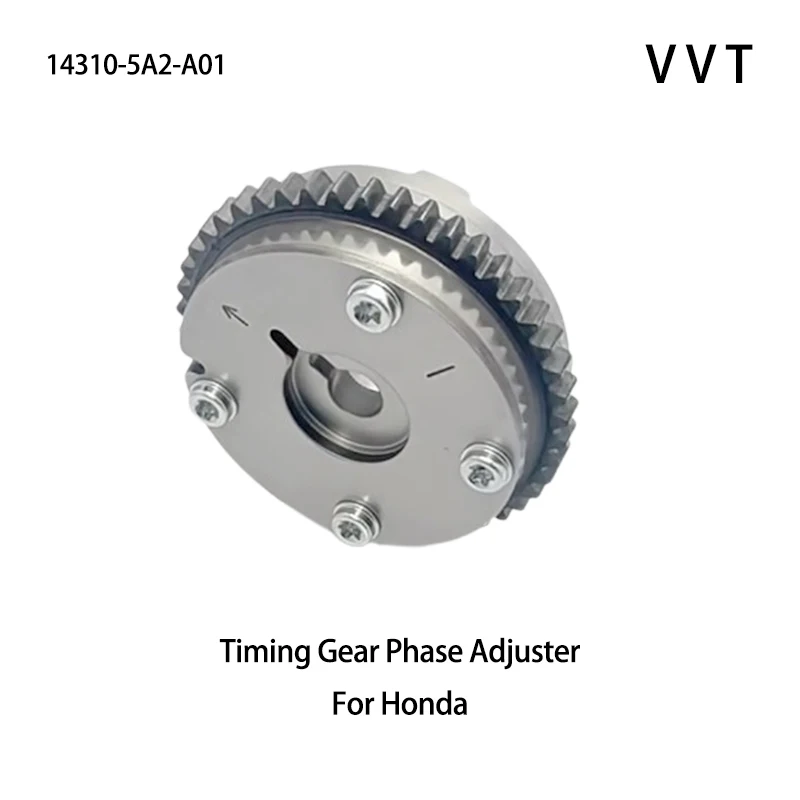 

14310-5A2-A01 Variable VVT wheel Phase adjuster Fit for Honda K24W5 engine Acura TLX 2015 2.4L Luxury Edition