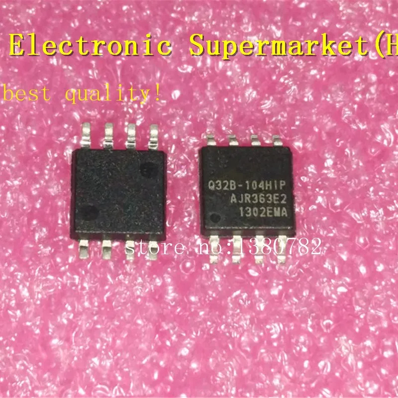 

New original 10pcs-50pcs/lots Q32B-104HIP EN25Q32B-104HIP SOP-8 IC In stock!