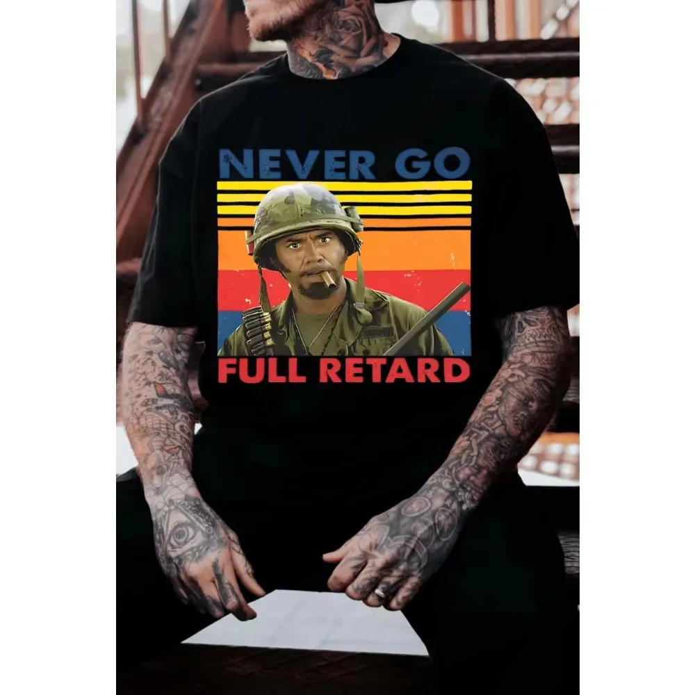 NEVER GO FULL RETARD Printed Men's Women's Matching T-shirt for 2026 Summer Style, Never Stopping Idiot Men's T-shirt